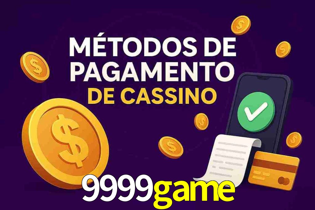Métodos de Pagamento no 9999game